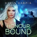 Cover-Bild zum Titel 'Honour Bound Lib/E' von 'Helen Harper'