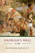 Cover-Bild zum Titel 'Hadrian's Wall' von 'Richard Hingley'