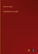 Cover-Bild zum Titel 'Liberalisten en Joden' von 'Abraham Kuyper'