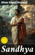 Cover-Bild zum Titel 'Sandhya' von 'Dhan Gopal Mukerji'