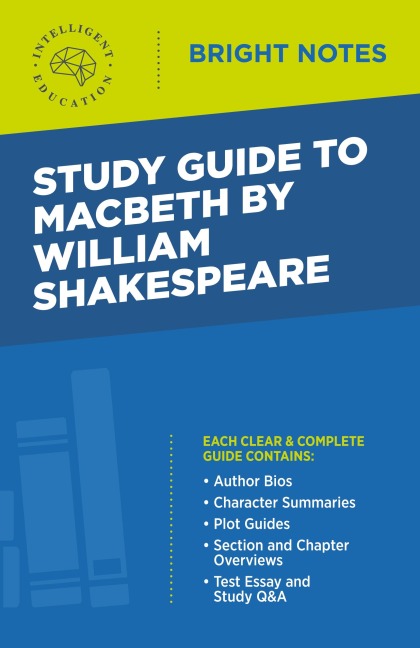 Study Guide to Macbeth by William Shakespeare - 