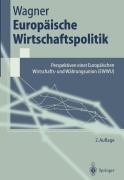 Cover-Bild zum Titel 'Europäische Wirtschaftspolitik' von 'Helmut Wagner'