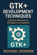 Cover-Bild zum Titel 'GTK+ Development Techniques' von 'Richard Johnson'