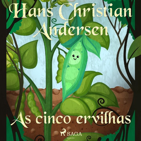 As cinco ervilhas - H. C. Andersen