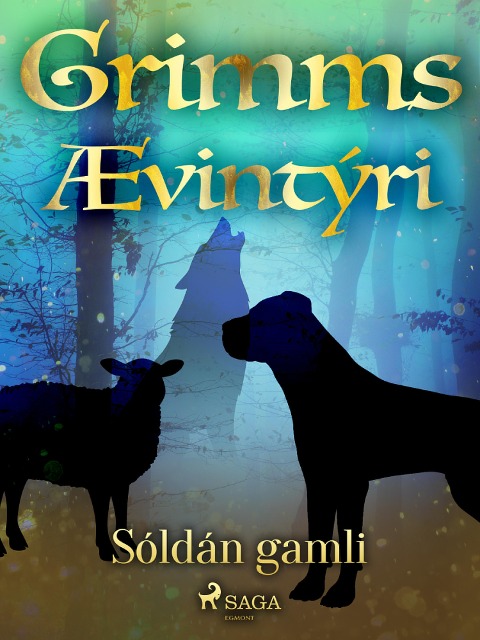 Sóldán gamli - Grimmsbræður