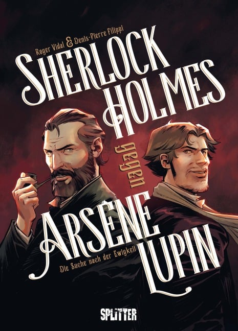 Sherlock Holmes gegen Arsène Lupin - Denis-Pierre Filippi