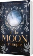 Cover-Bild zum Titel 'If the Moon Triumphs' von 'Fam Schaper'
