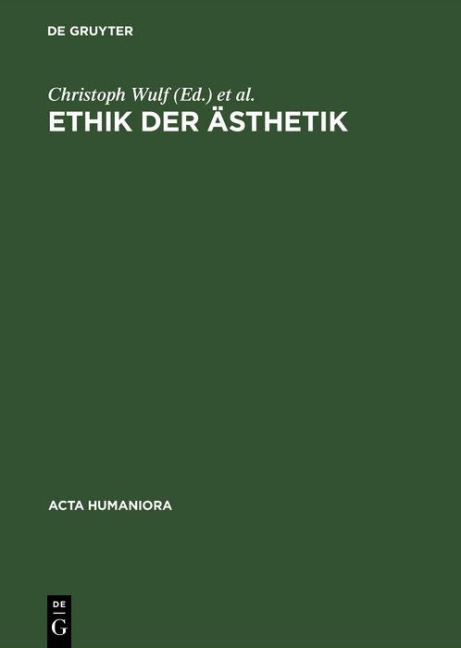 Ethik der Ästhetik - 