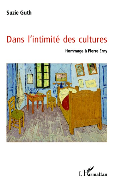 Dans l'intimité des cultures - Guth, Colin, Denis, Kom, Lamiel
