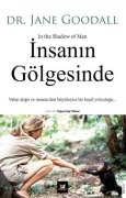 Cover-Bild zum Titel 'Insanin Gölgesinde' von 'Jane Goodall'