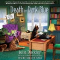 Death in Dark Blue Lib/E - Julia Buckley