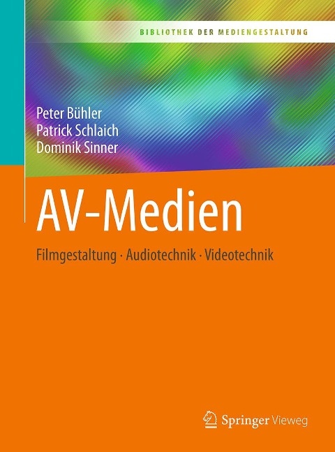 AV-Medien - Peter Bühler, Patrick Schlaich, Dominik Sinner