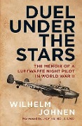 Cover-Bild zum Titel 'Duel Under the Stars' von 'Wilhelm Johnen'