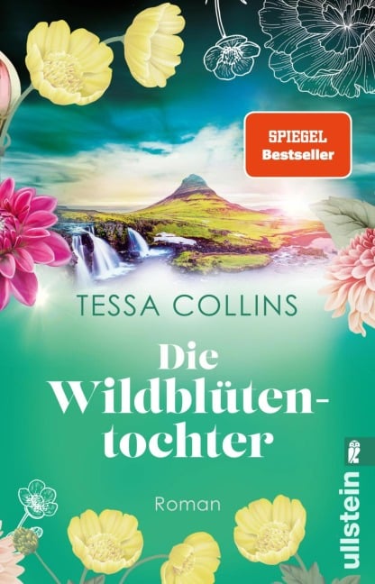 Die Wildblütentochter - Tessa Collins