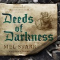 Cover-Bild zum Titel 'Deeds of Darkness Lib/E' von 'Mel Starr'