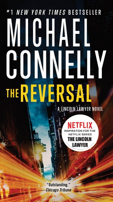 The Reversal - Michael Connelly