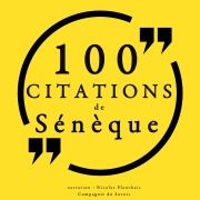 Cover-Bild zum Titel '100 citations de Sénèque' von 'Sénèque'