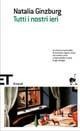 Cover-Bild zum Titel 'Tutti i nostri ieri' von 'Natalia Ginzburg'