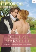 Cover-Bild zum Titel 'Begehrt von dem verruchten Lord' von 'Delilah Marvelle'