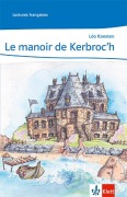 Cover-Bild zum Titel 'Le manoir de Kerbroc'h. 2. Lernjahr' von 'Léo Koesten'