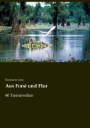 Cover-Bild zum Titel 'Aus Forst und Flur' von 'Hermann Löns'