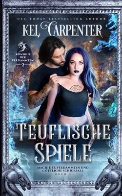 Teuflische Spiele - Kel Carpenter