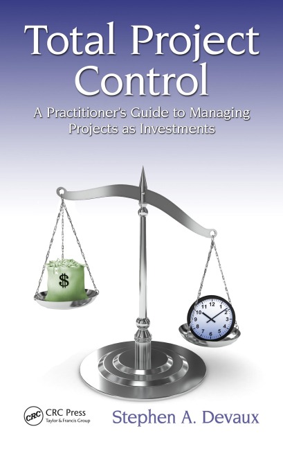 Total Project Control - Stephen A. Devaux