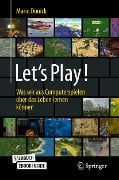 Cover-Bild zum Titel 'Let's Play!' von 'Mario Donick'