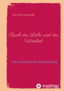 Cover-Bild zum Titel 'Buch der Liebe und der Weisheit' von 'Jochen Schaare'