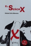 Cover-Bild zum Titel 'El senor X' von 'Rafael Ortiz'