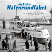 Cover-Bild zum Titel 'die kleine Hafenrundfahrt' von ''