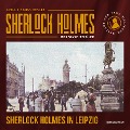 Cover-Bild zum Titel 'Sherlock Holmes in Leipzig' von 'Arthur Conan Doyle, Wolfgang Schüler'