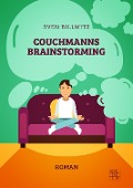 Cover-Bild zum Titel 'Couchmanns Brainstorming' von 'Sven Billwitz'