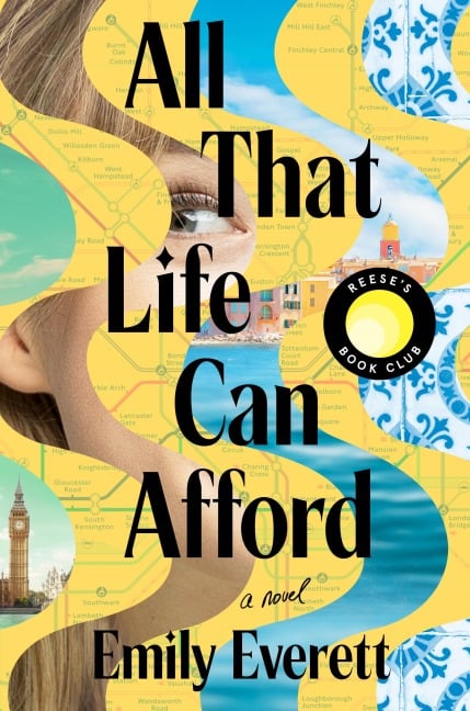 All That Life Can Afford: Reese's Book Club - Emily Everett