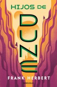 Cover-Bild zum Titel 'Hijos de Dune / Children of Dune' von 'Frank Herbert'