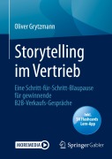 Cover-Bild zum Titel 'Storytelling im Vertrieb' von 'Oliver Grytzmann'