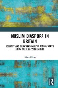 Muslim Diaspora in Britain - Sabah Khan
