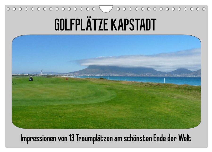 Golfplätze Kapstadt (Wandkalender 2026 DIN A4 quer), CALVENDO Monatskalender - Uwe Affeldt