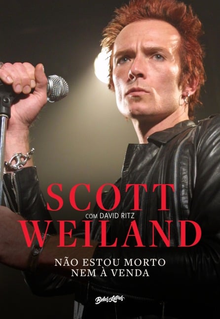 Não estou morto nem à venda - Scott Weiland, David Ritz