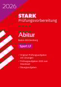 STARK Sport LF - Abitur 2026 BW - Prüfungsvorbereitung - 