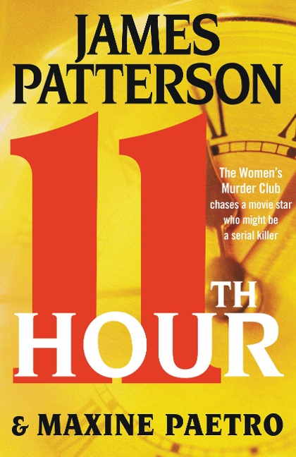 11th Hour - James Patterson, Maxine Paetro