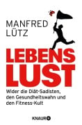 Cover-Bild zum Titel 'Lebenslust' von 'Manfred Lütz'
