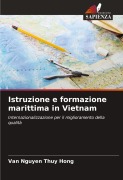 Cover-Bild zum Titel 'Istruzione e formazione marittima in Vietnam' von 'van Nguyen Thuy Hong'