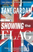 Cover-Bild zum Titel 'Showing The Flag' von 'Jane Gardam'