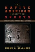 Cover-Bild zum Titel 'The Native American Identity in Sports' von ''