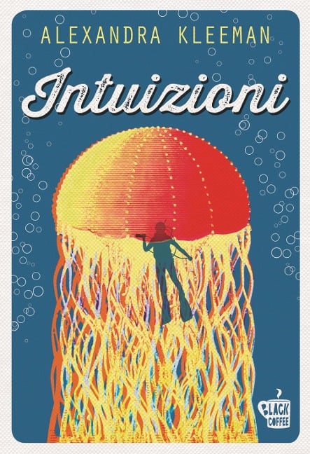 Intuizioni - Alexandra Kleeman