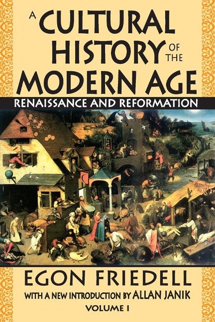 A Cultural History of the Modern Age - Egon Friedell