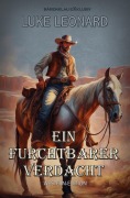 Cover-Bild zum Titel 'Ein furchtbarer Verdacht' von 'Luke Leonard'