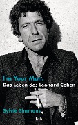Cover-Bild zum Titel 'I'm Your Man. Das Leben des Leonard Cohen' von 'Sylvie Simmons'