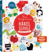 Cover-Bild zum Titel 'Die Mini-Amigurumi-Häkelschule' von 'Mariska Vos-Bolman'